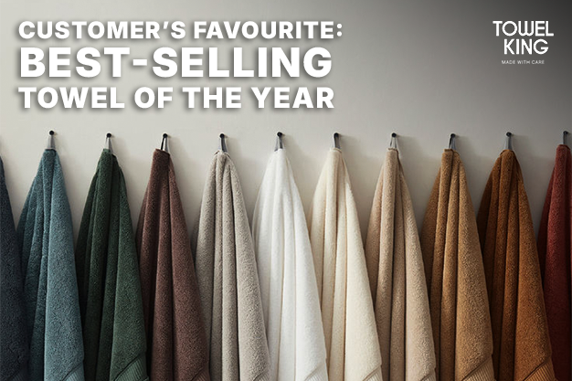 Customer’s Favorite: Best-Selling Towels of the Year